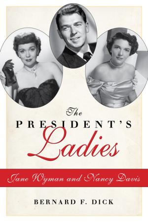 Cover of the book The President’s Ladies by Mark Berresford