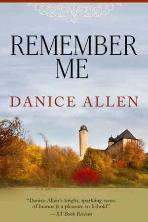 Cover of the book Remember Me by Angela Hunt