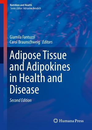 Cover of the book Adipose Tissue and Adipokines in Health and Disease by 