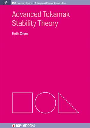 Cover of the book Advanced Tokamak Stability Theory by William Jones