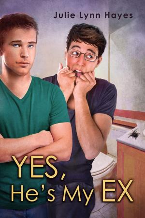 Cover of the book Yes, He's My Ex by C.S. Poe
