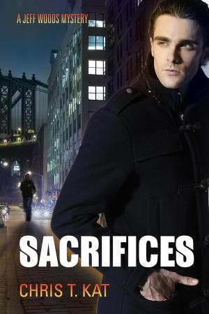 Cover of the book Sacrifices by Alana Ankh