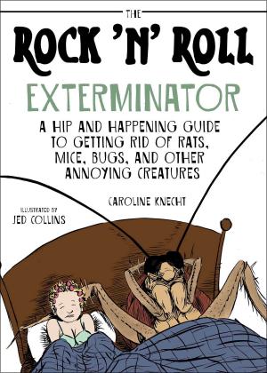 Cover of the book The Rock 'N' Roll Exterminator by Elva Thordis, Stranger Tom