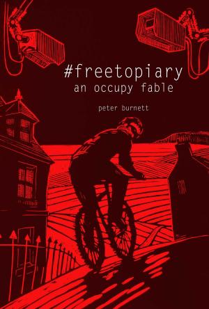 Cover of the book #freetopiary by Melissa Seligman