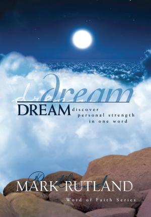 Cover of the book Dream by Jentezen Franklin