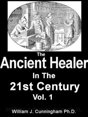 Book cover of The Ancient Healer In The 21st Century