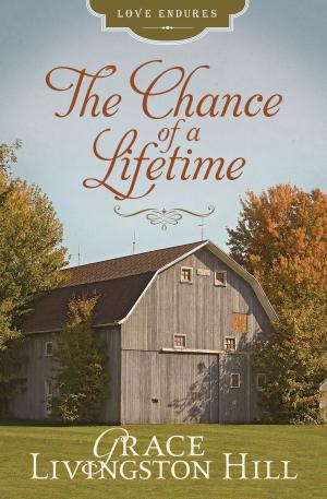 bigCover of the book The Chance of a Lifetime by 