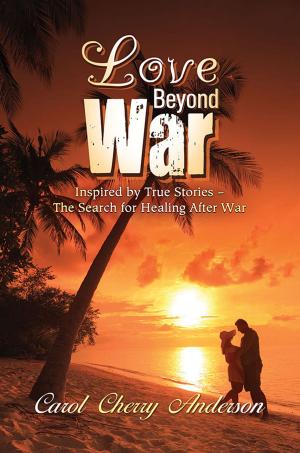 Cover of the book Love Beyond War by Kat Canfield