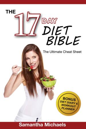 Cover of the book 17 Day Diet: Ultimate Cheat Sheet (With Diet Diary & Workout Planner) by E.S. Abramson