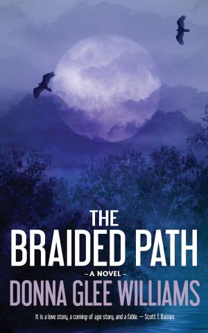 Cover of the book The Braided Path by K. A. Bedford