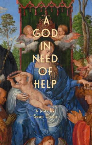 Cover of the book A God in Need of Help by Sarah Barmak