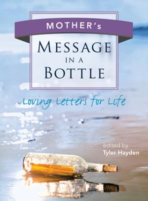 Cover of the book Mother's Message in a Bottle by Jo Ann Yhard