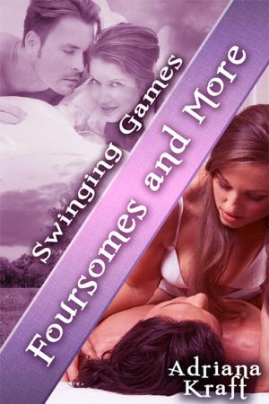 Cover of the book Foursomes and More... by Evelyn Starr