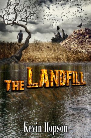 Cover of the book The Landfill by J. Naomi Ay