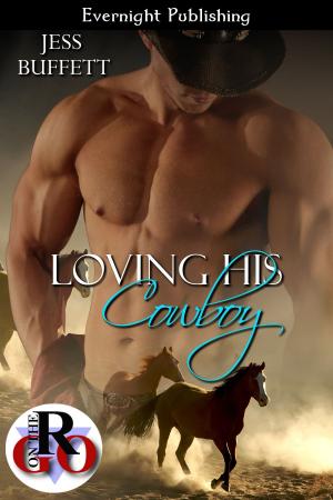 Cover of the book Loving His Cowboy by Doris O'Connor
