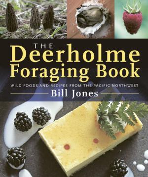 Cover of the book The Deerholme Foraging Book by Karen Anderson, Matilde Sanchez-Turri