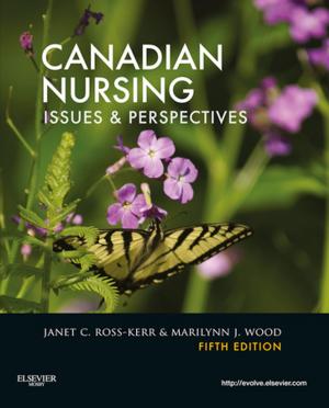 Cover of the book Canadian Nursing- E-Book by Chris Gilbert, Dinah Morrison, Leon Chaitow, ND, DO (UK)