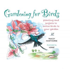 Cover of the book Gardening for Birds by Refiloe Moahloli