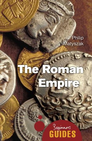 Cover of the book The Roman Empire by Edward Feser