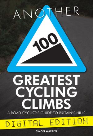 Book cover of Another 100 Greatest Cycling Climbs