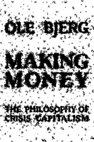 Cover of the book Making Money by Roberto Mangabeira Unger