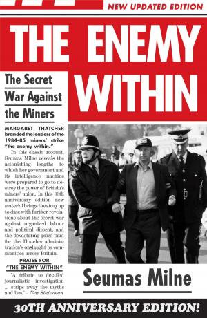 Cover of the book The Enemy Within by James Marriott, Mika Minio-Paluello