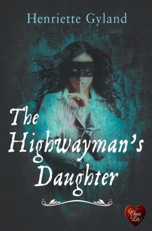 Cover of the book The Highwayman's Daughter by Kirsty Ferry