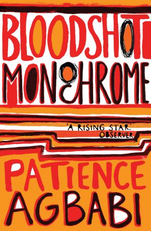 Cover of the book Bloodshot Monochrome by Nan Shepherd