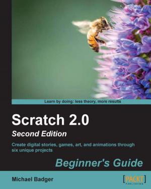 Cover of the book Scratch 2.0 Beginner's Guide Second Edition by Alexander Reelsen