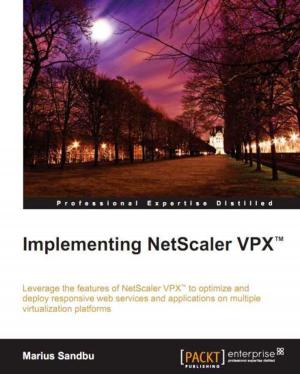 Cover of the book Implementing NetScaler VPX™ by Vipul Tankariya, Bhavin Parmar