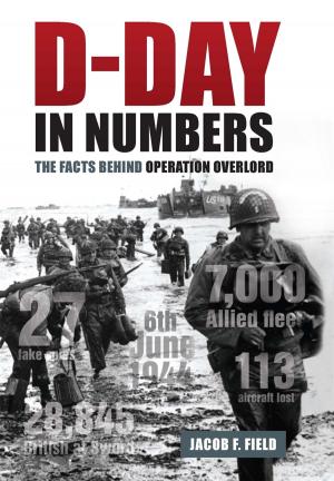 Cover of the book D-Day in Numbers by Travis Elborough