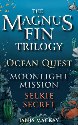Cover of the book The Magnus Fin Trilogy by Janis Mackay