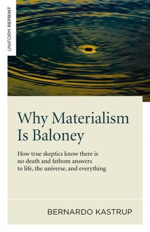 Cover of the book Why Materialism Is Baloney by Thomas Easley
