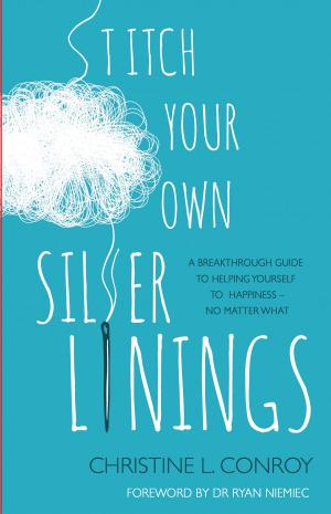 Cover of the book Stitch Your Own Silver Linings by Robert Fallon