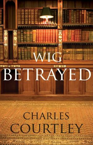 Cover of the book Wig Betrayed by Laurie McTaggart
