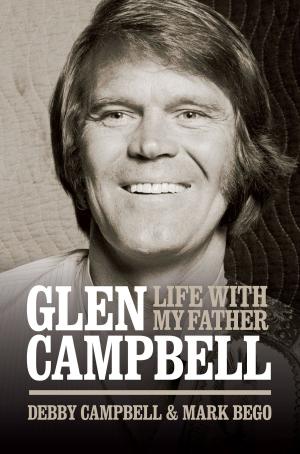 Book cover of Burning Bridges: Life With My Father Glen Campbell
