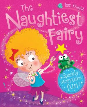 bigCover of the book The Naughtiest Fairy by 