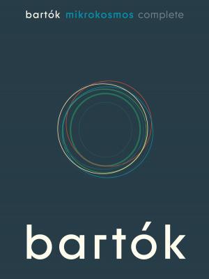 Book cover of Béla Bartók: Mikrokosmos Complete
