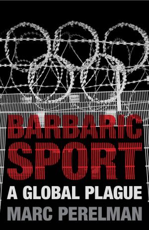 Cover of the book Barbaric Sport by Frank Bardacke