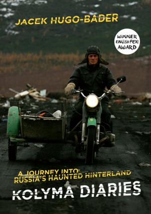 Cover of the book Kolyma Diaries by Jáchym Topol