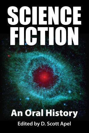 Cover of the book Science Fiction: An Oral History by D. D. Scott