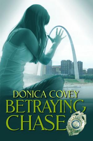 Cover of the book Betraying Chase by L.C. Alleyne