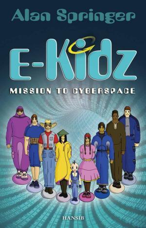 Cover of the book E-kidz: Mission To Cyberspace by Tamim Sadikali