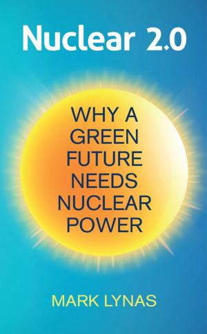 Cover of the book Nuclear 2.0 by George Monbiot