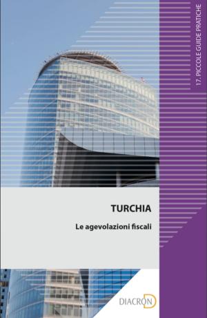 Cover of the book Turchia. Le agevolazioni fiscali by Stefano Maldarizzi