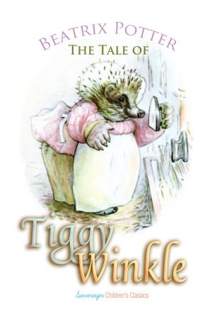 Cover of the book The Tale of Mrs. Tiggy-Winkle by Flora Steel