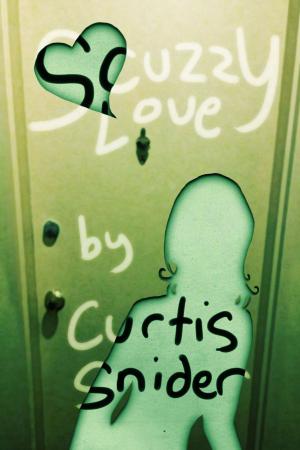 Cover of the book Scuzzy Love by Lee Kvern