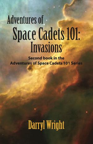 Cover of Adventures of Space Cadets 101: Invasions