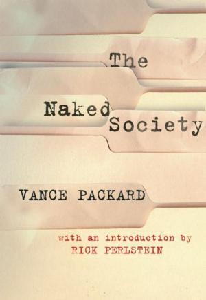 Cover of the book The Naked Society by Angie Chau