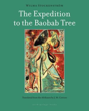 Cover of the book The Expedition to the Baobab Tree by Halldor Laxness